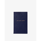 selfridges Smythson Panama Live Love Laugh Leather Notebook, 14cm x 9cm- Buy online at McGrocer